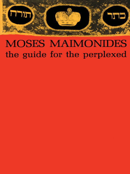 Title details for The Guide for the Perplexed by Moses Maimonides - Available